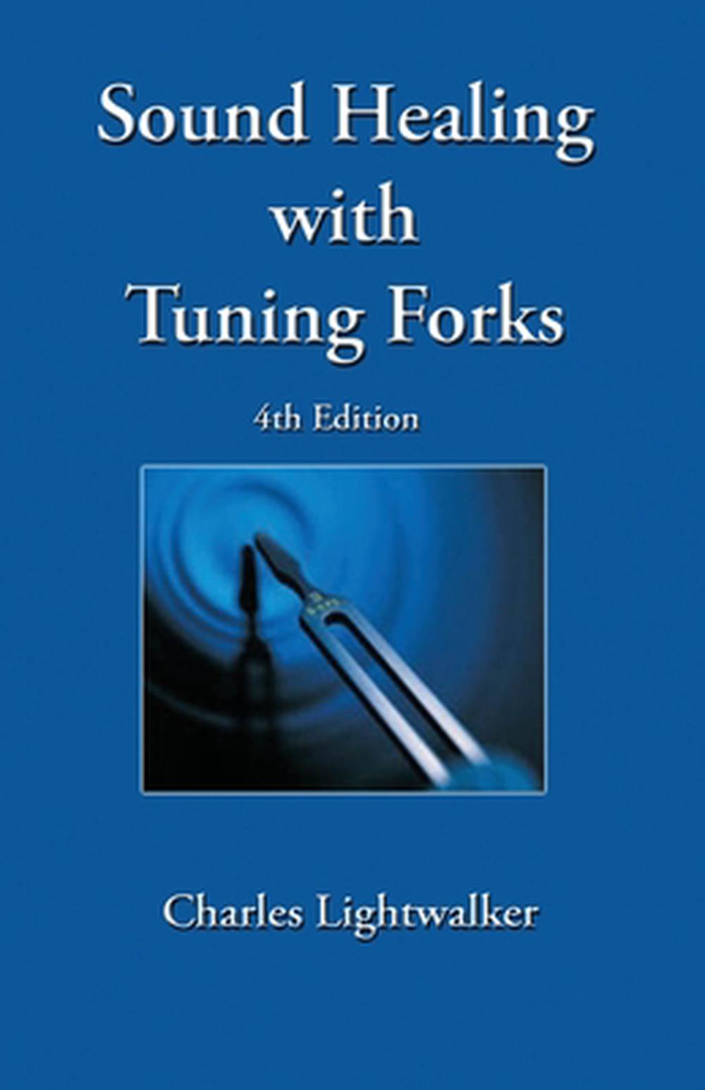 Sound Healing With Tuning Forks, 9781835380741