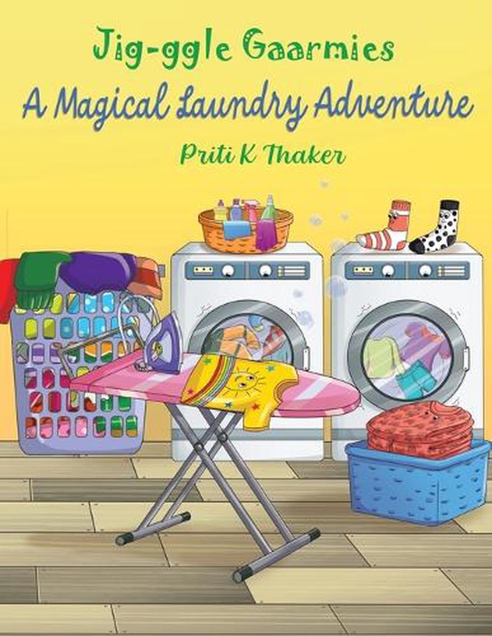 Jig-ggle Gaarmies - A Magical Laundry Adventure, 9781835382967