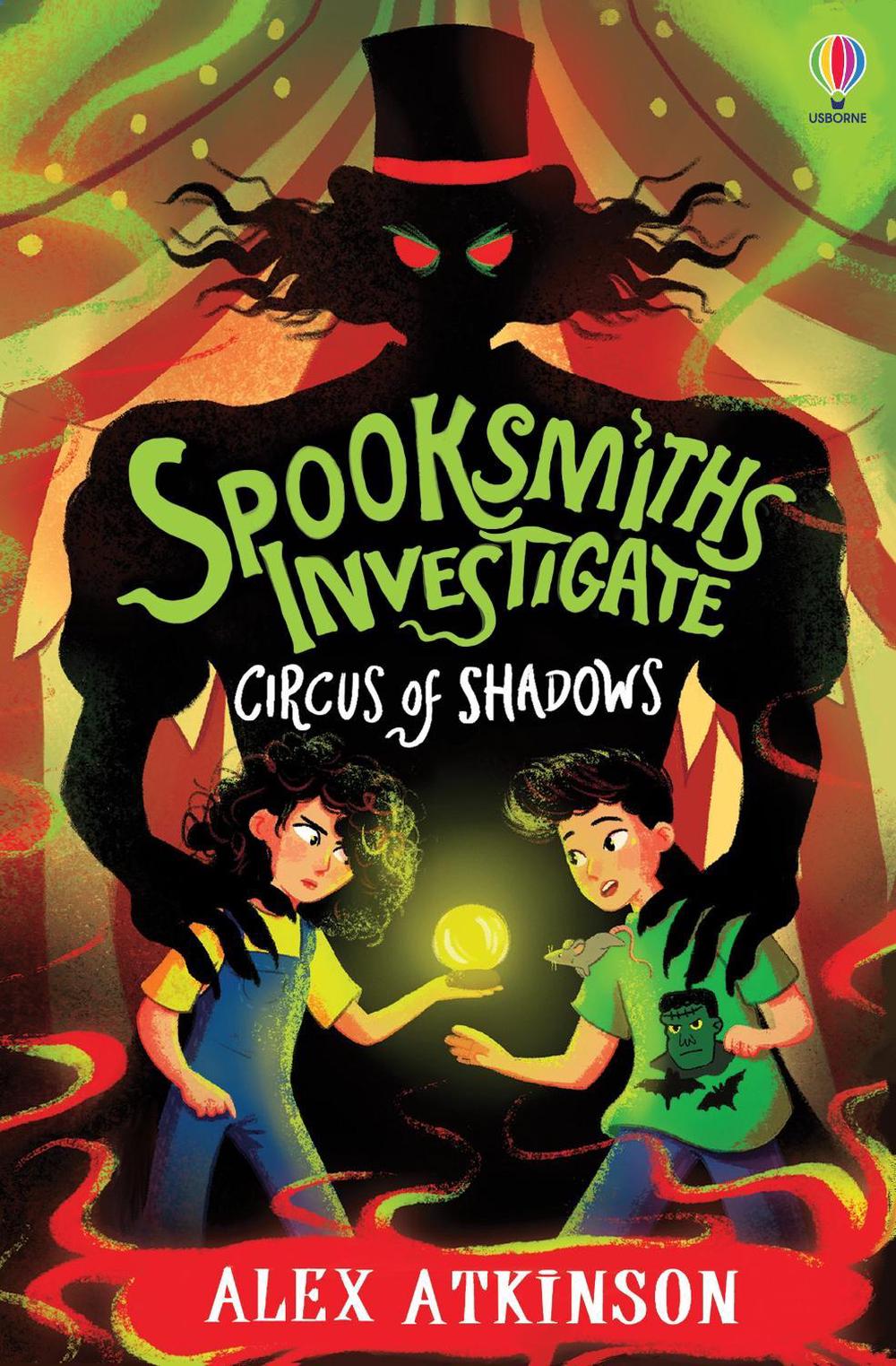 Cover of Spooksmiths Investigate: Circus of Shadows