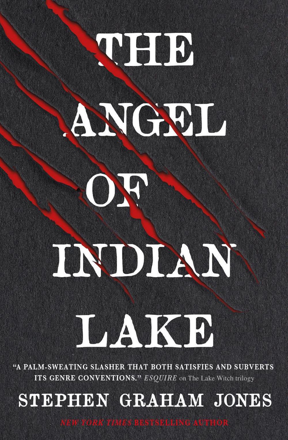 The Angel of Indian Lake by Stephen Graham Jones - ISBN: 9781835410264