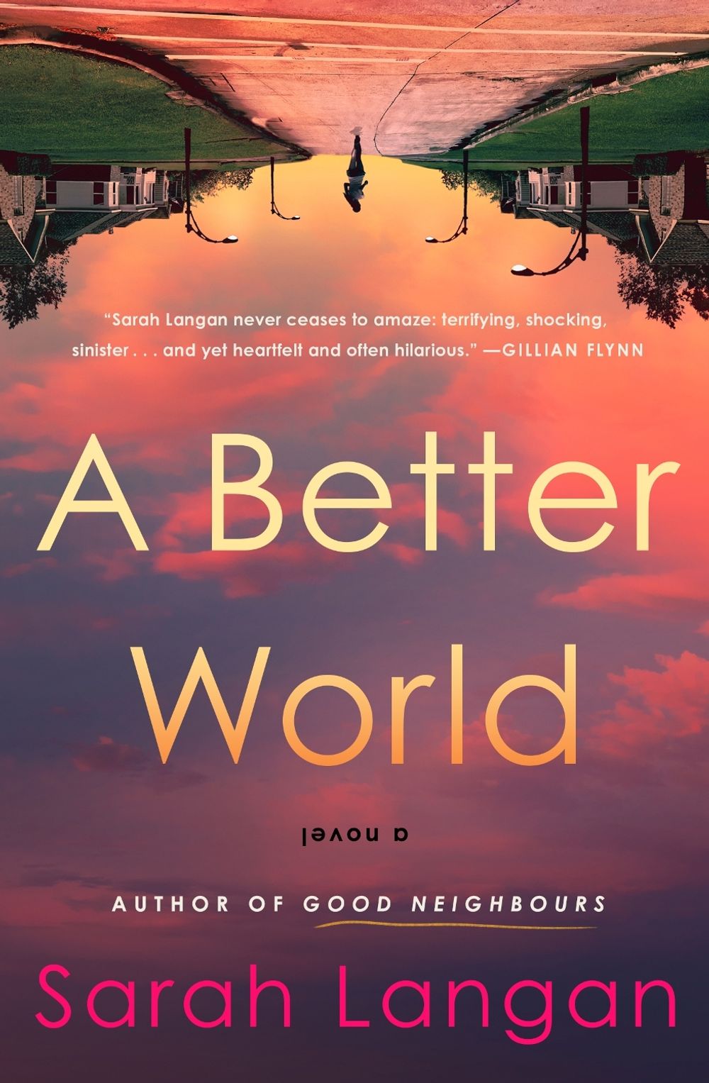A Better World by Sarah Langan - ISBN: 9781835410325