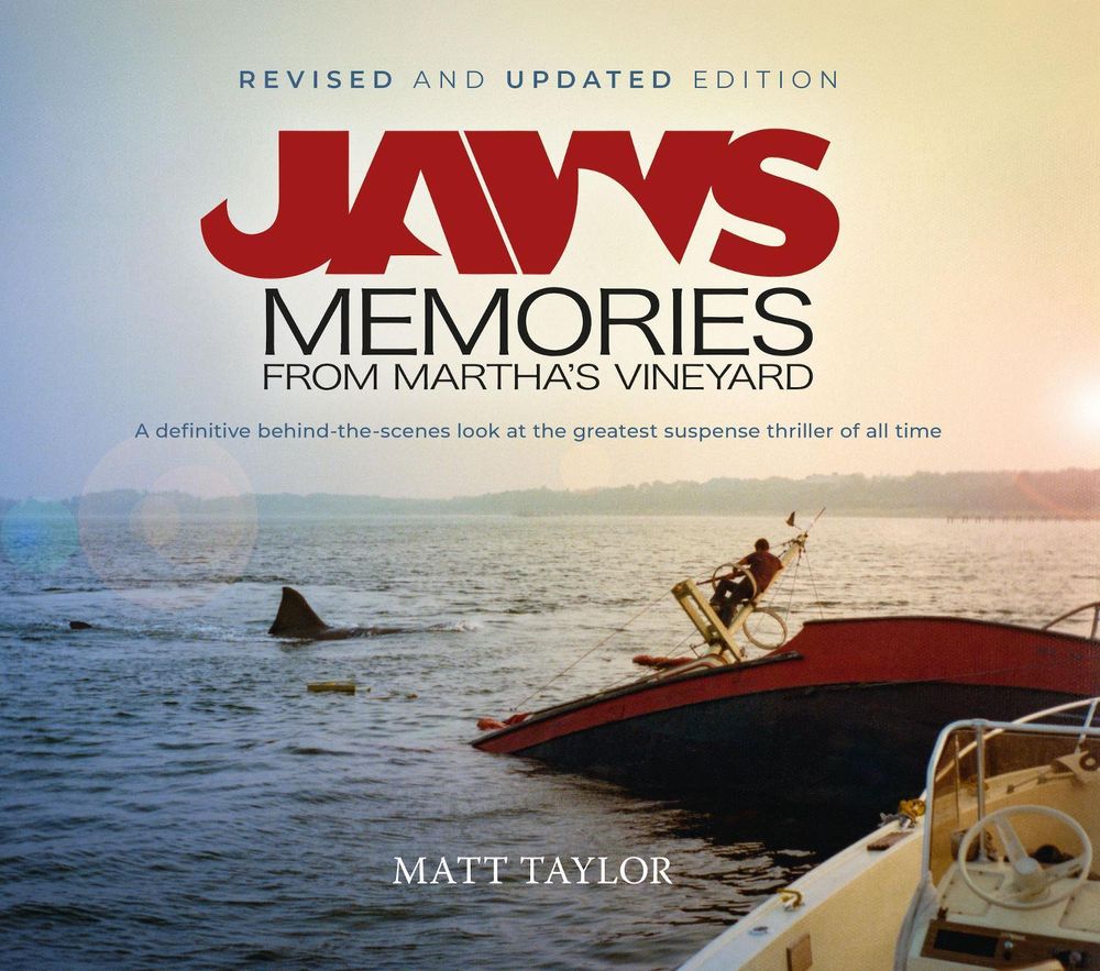 Jaws: Memories from Martha's Vineyard: Revised & Updated Edition by Matt Taylor - ISBN: 9781835410370