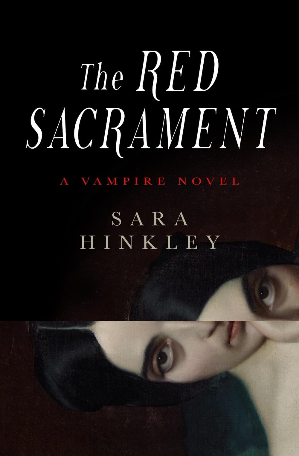 The Red Sacrament by Sara Hinkley - ISBN: 9781835410820