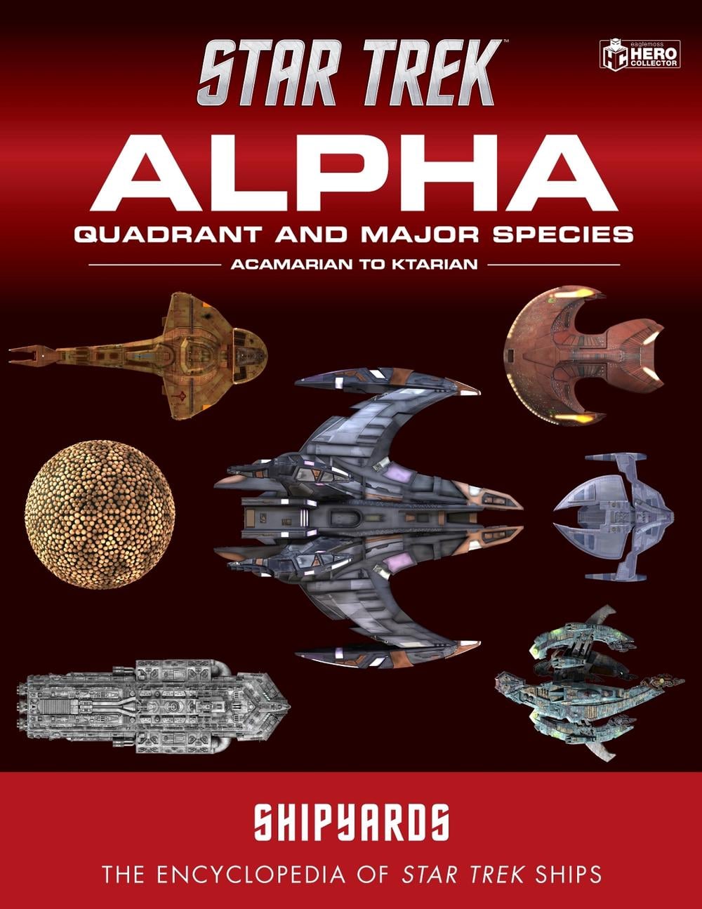 Star Trek Shipyards: Alpha Quadrant and Major Species Volume 1 by Ben Robinson - ISBN: 9781835412091