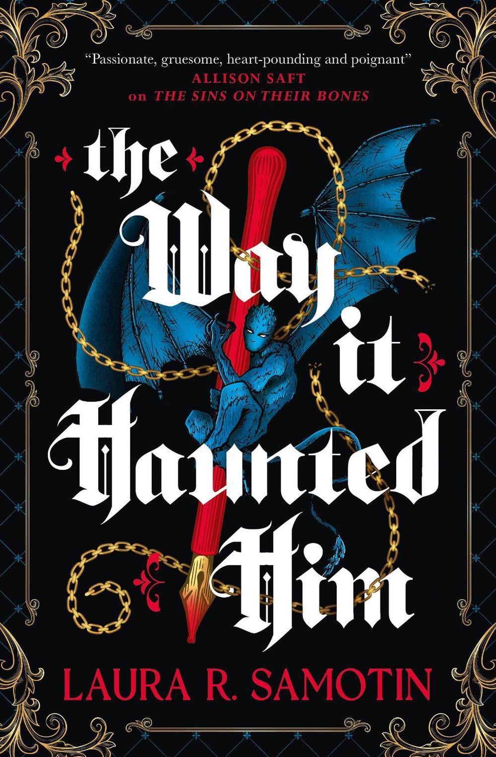 The Way It Haunted Him by Laura R. Samotin - ISBN: 9781835412312