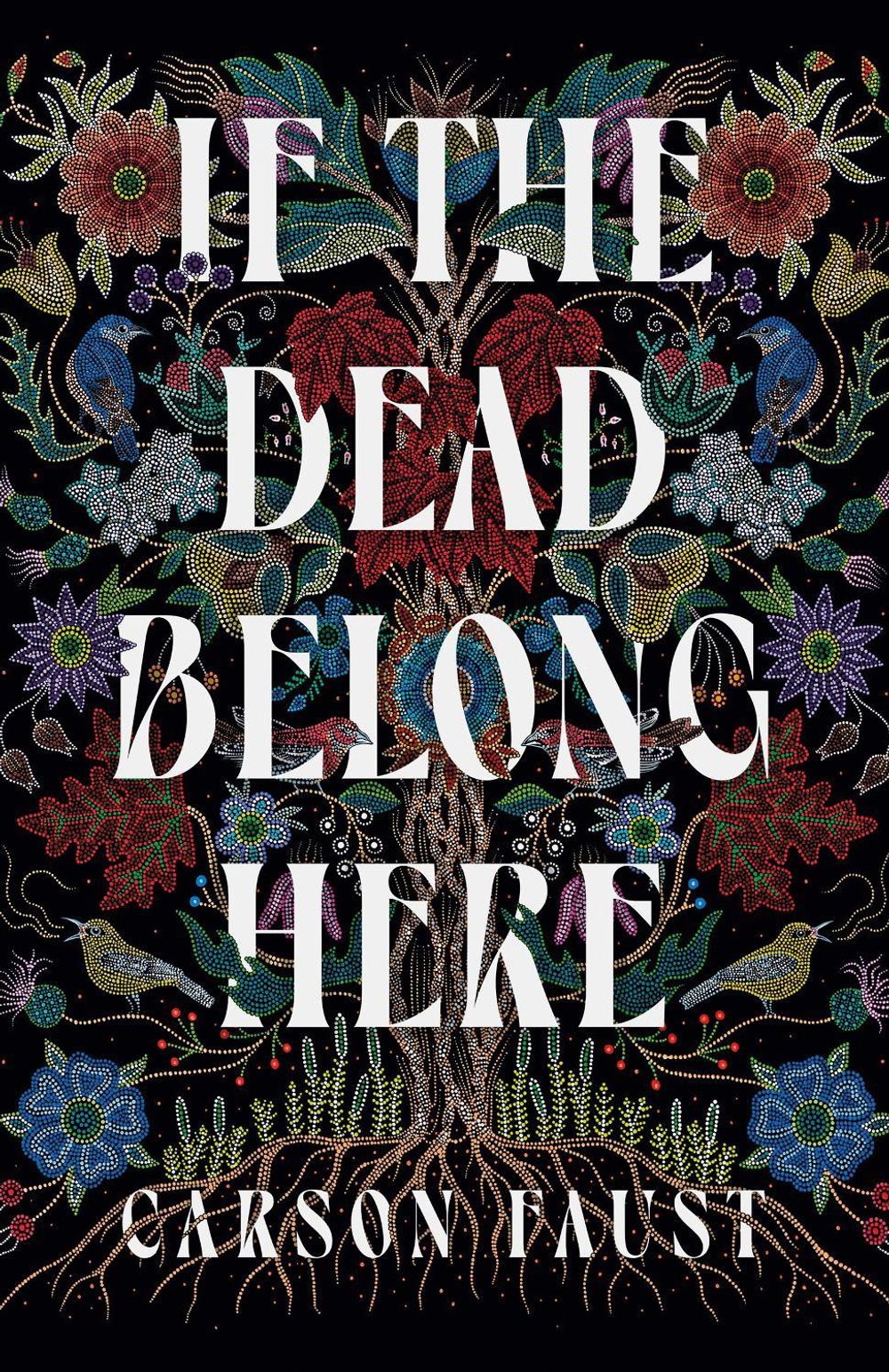 If the Dead Belong Here by Carson Faust - ISBN: 9781835412947