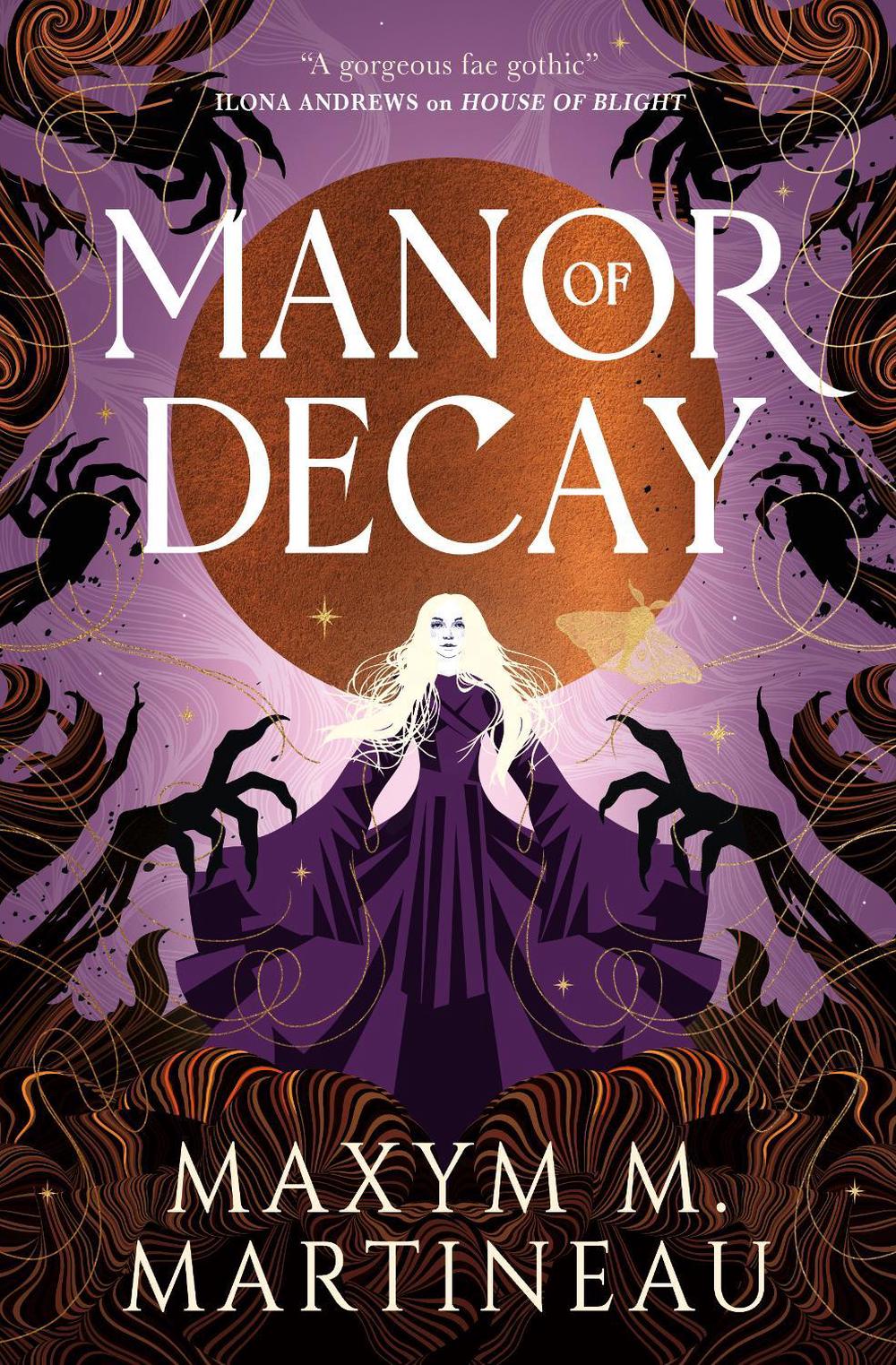 Manor of Decay by Maxym M. Martineau - ISBN: 9781835413258
