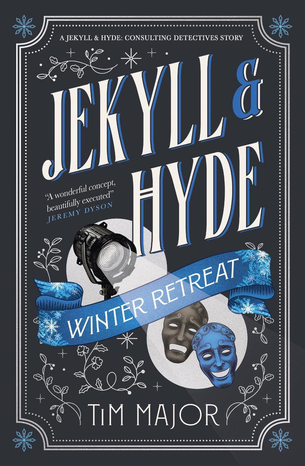 Jekyll & Hyde: Winter Retreat by Tim Major - ISBN: 9781835413487