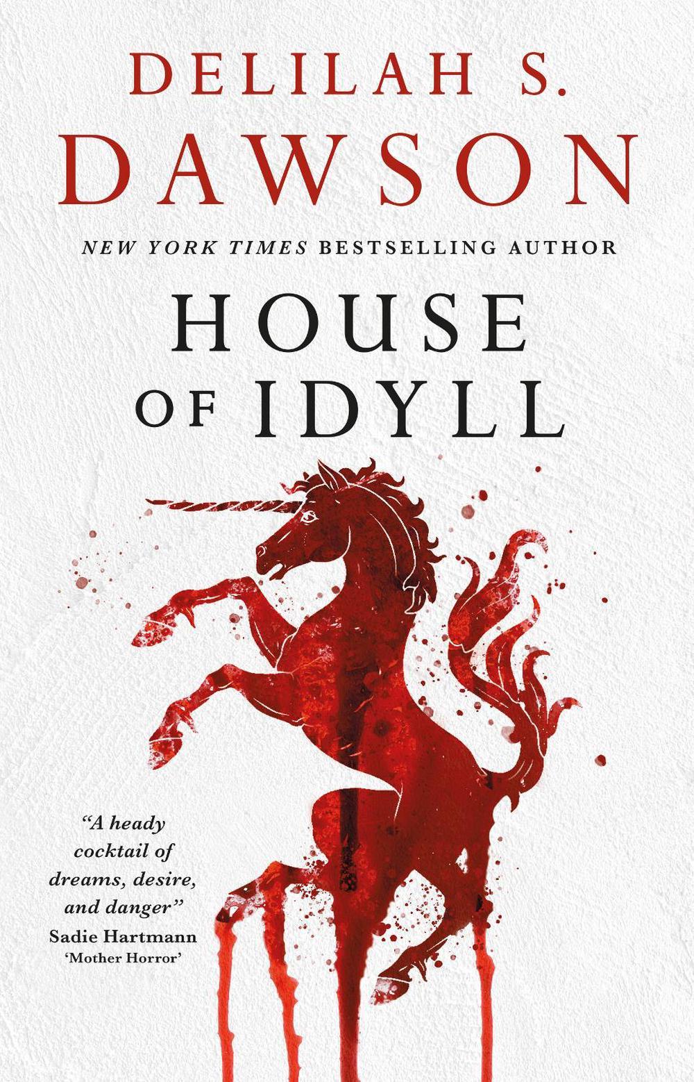 House of Idyll by Delilah S. Dawson - ISBN: 9781835414231
