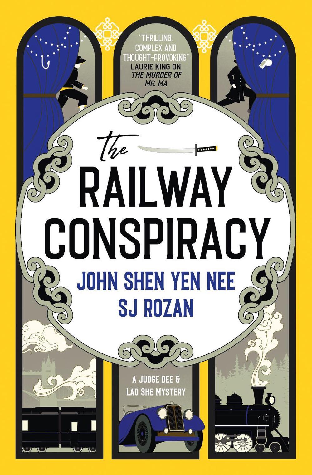 The Judge Dee and Lao She mysteries - The Railway Conspiracy by John Shen Yen Nee - ISBN: 9781835414255