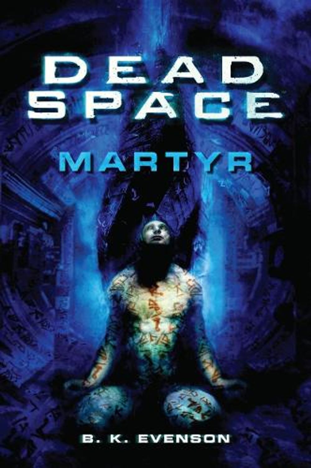 Dead Space - Martyr by Brian Evenson - ISBN: 9781835414347