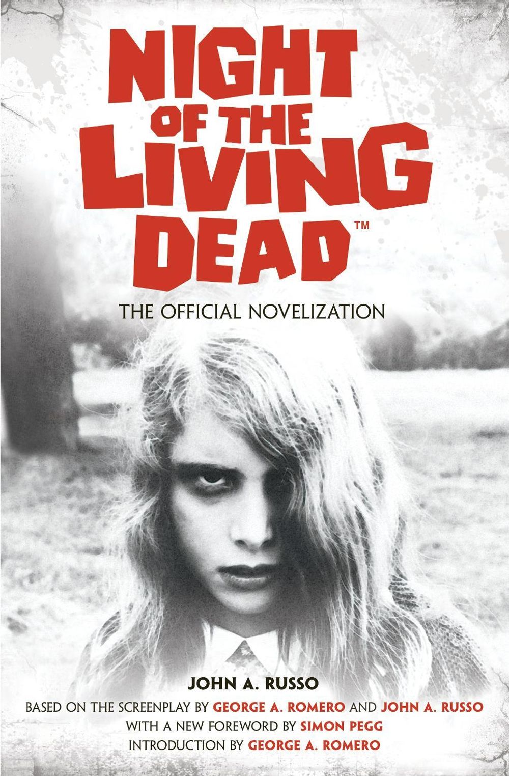 Night of the Living Dead: The Official Novelization by John Russo - ISBN: 9781835414606