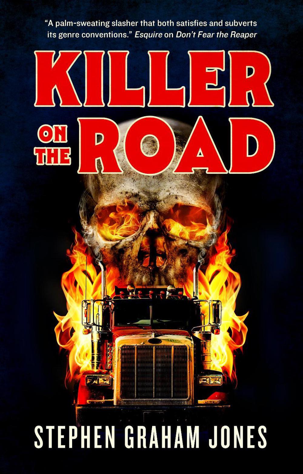 Killer on the Road by Stephen Graham Jones - ISBN: 9781835415801