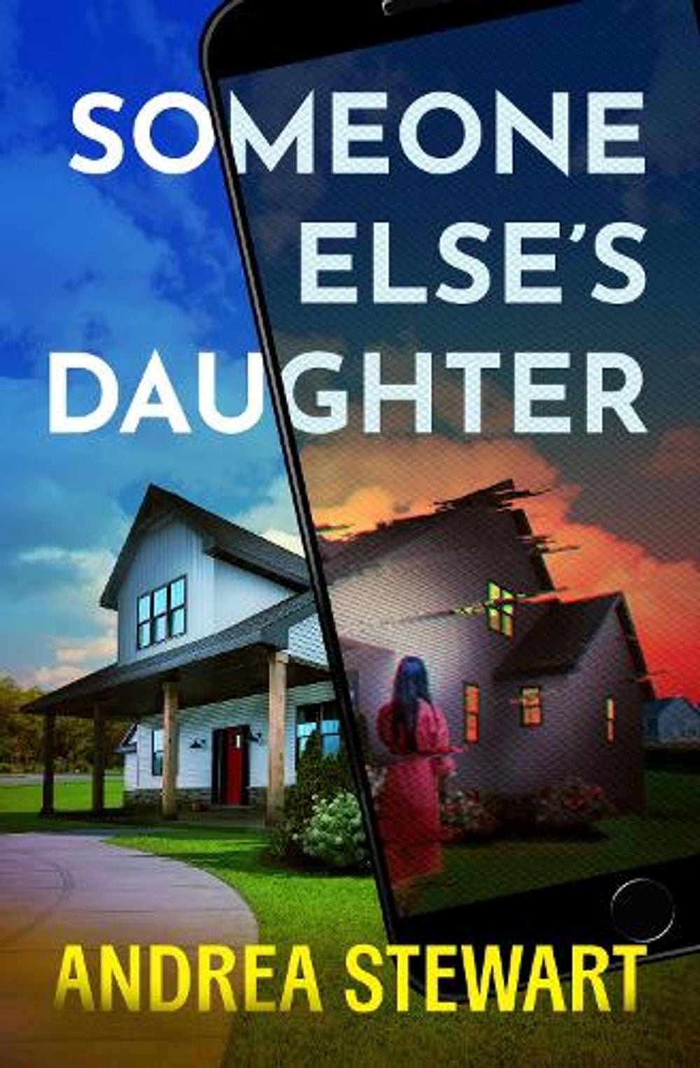 Someone Else's Daughter by Andrea Stewart - ISBN: 9781835417249