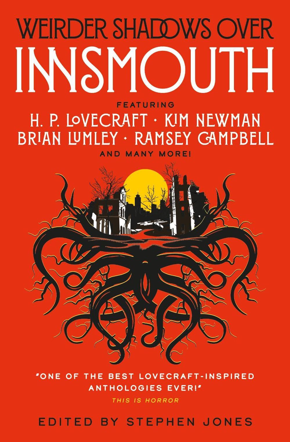 Weirder Shadows Over Innsmouth by Stephen Jones - ISBN: 9781835417430