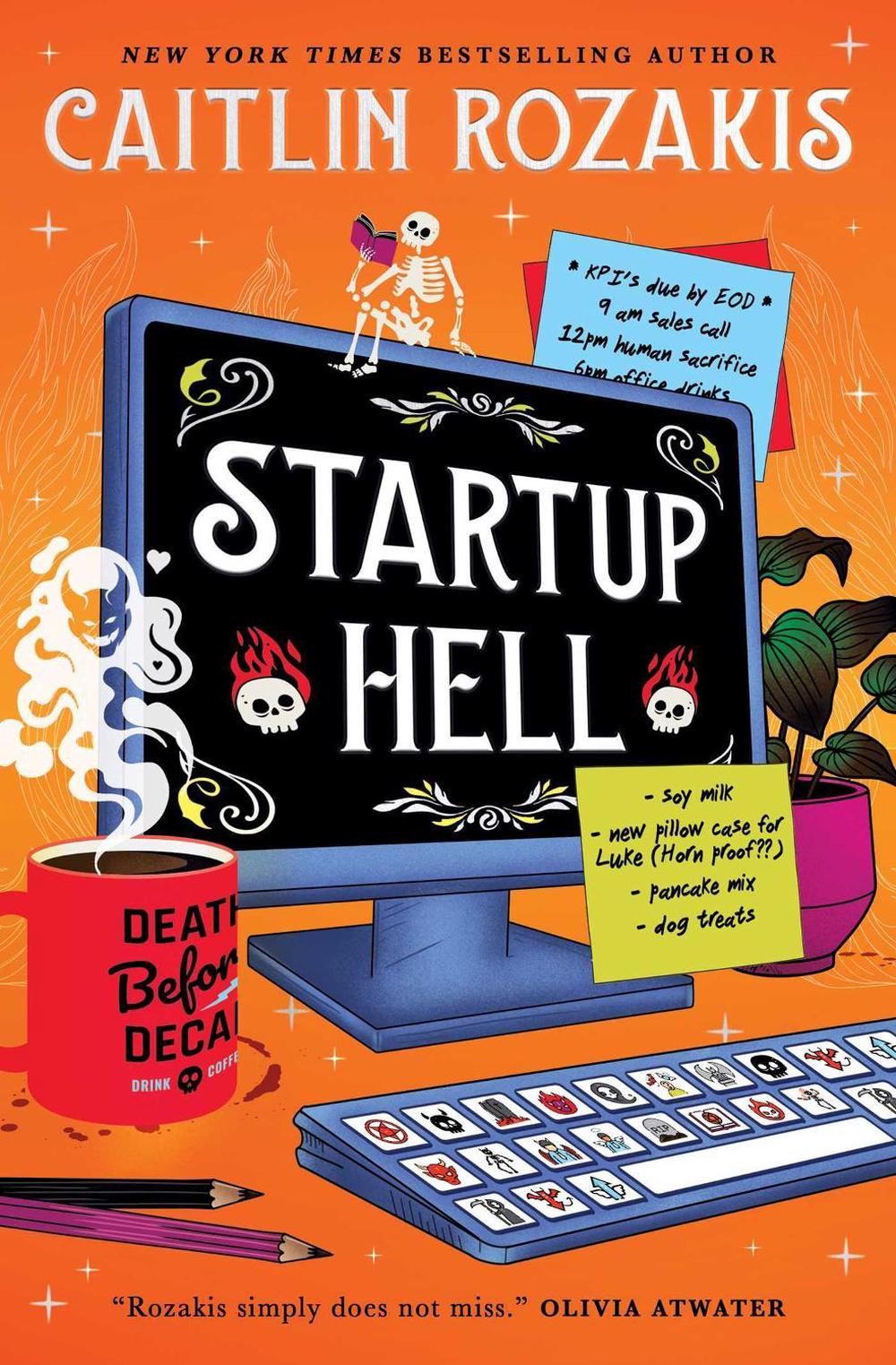 Everyday Enchantments - Startup Hell by Caitlin Rozakis - ISBN: 9781835419113