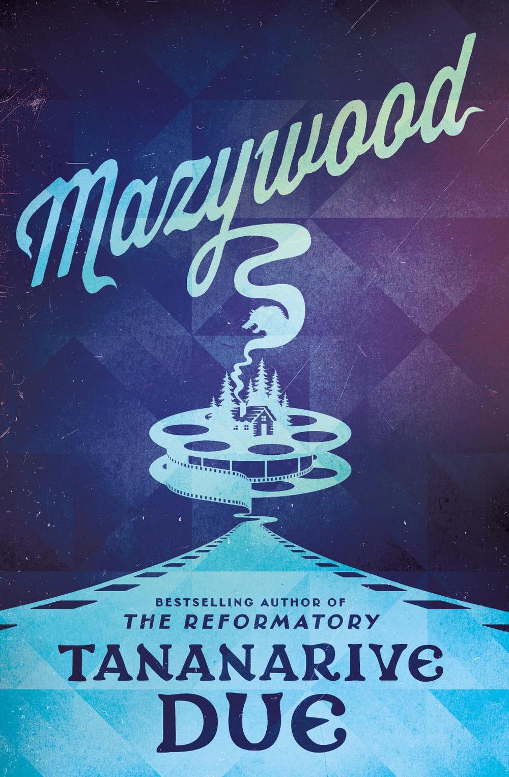 Mazywood by Tananarive Due - ISBN: 9781835419342