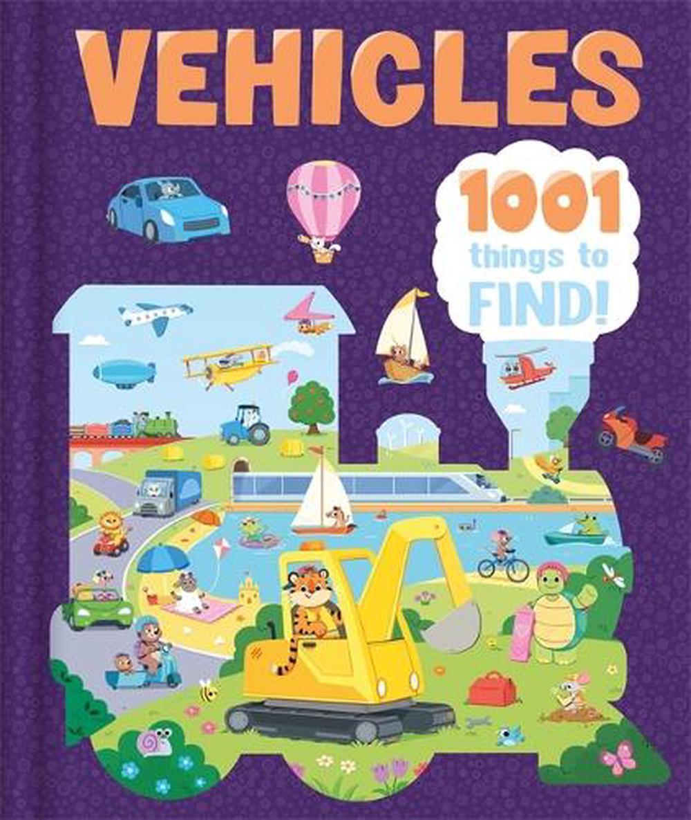Vehicles: 1001 Things To Find, 9781835447772