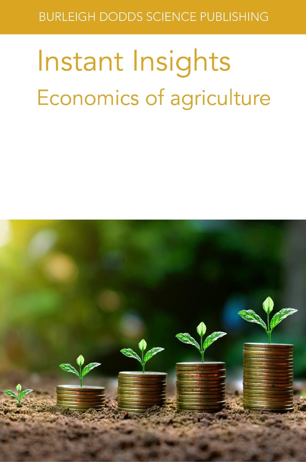 Instant Insights: Economics of Agriculture, 9781835452523