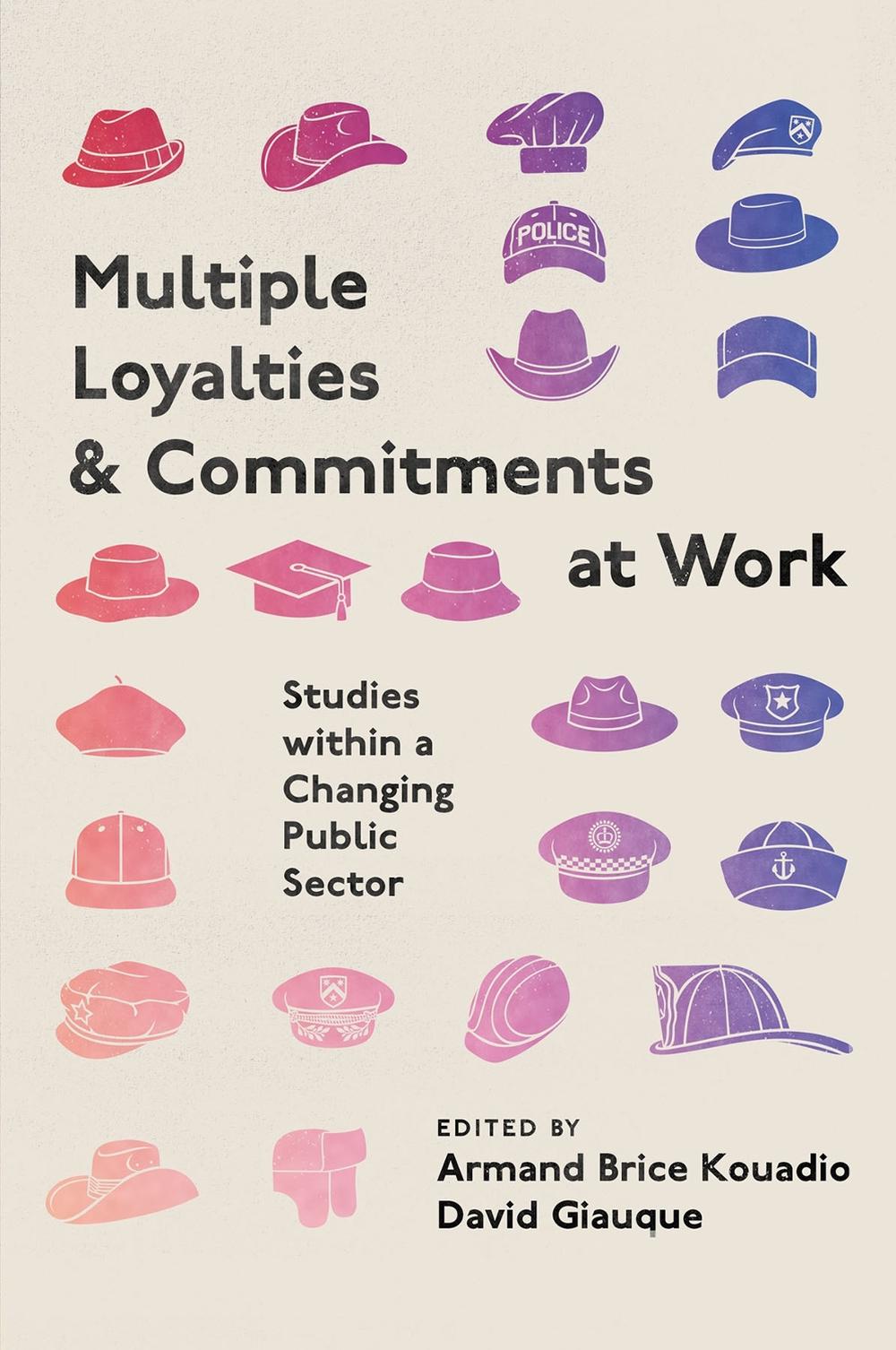 Multiple Loyalties and Commitments at Work by Armand Brice Kouadio - ISBN: 9781835492956