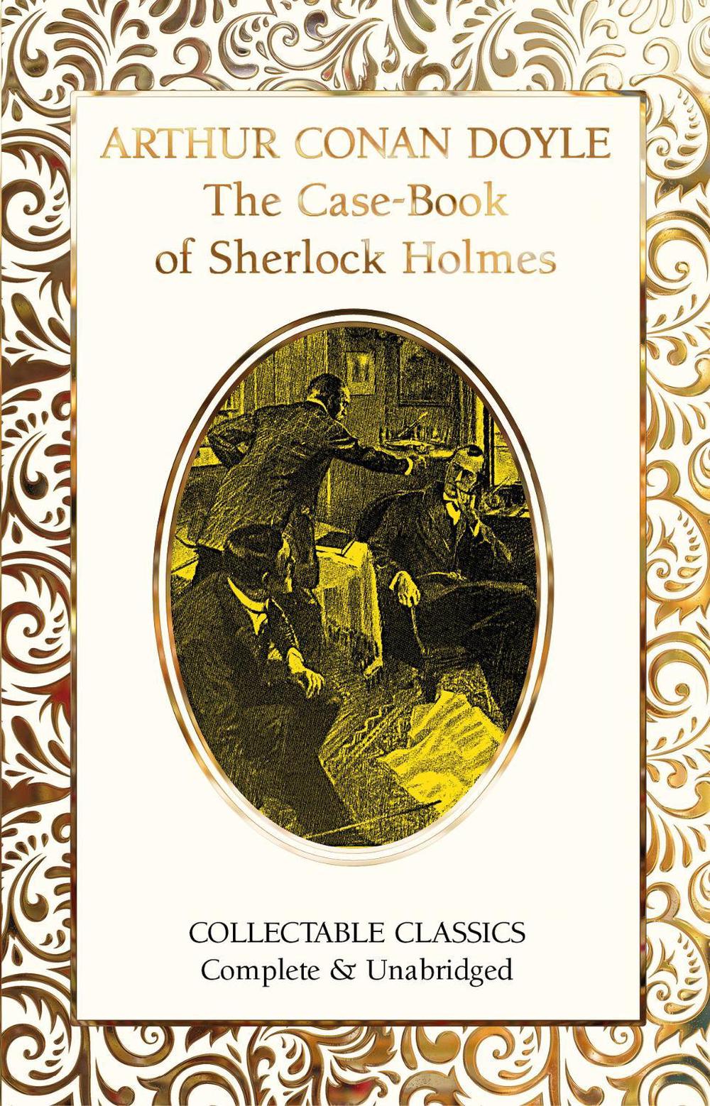 The Case-Book of Sherlock Holmes by Sir Arthur Conan Doyle, Hardcover ...