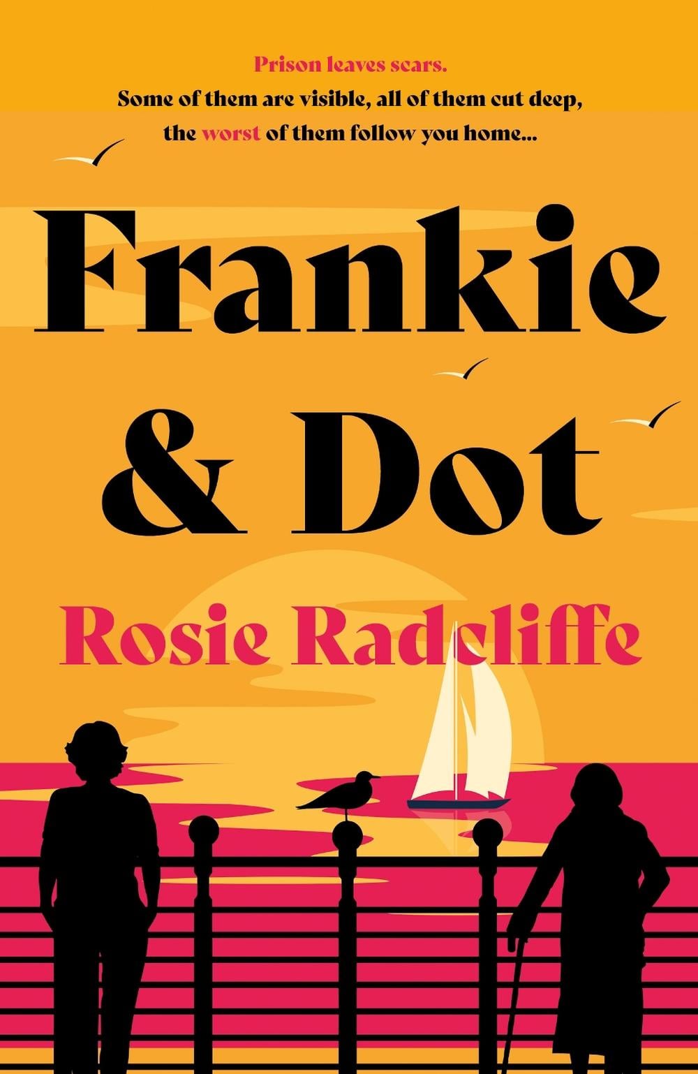 Frankie & Dot by Rosie Radcliffe - ISBN: 9781835740781