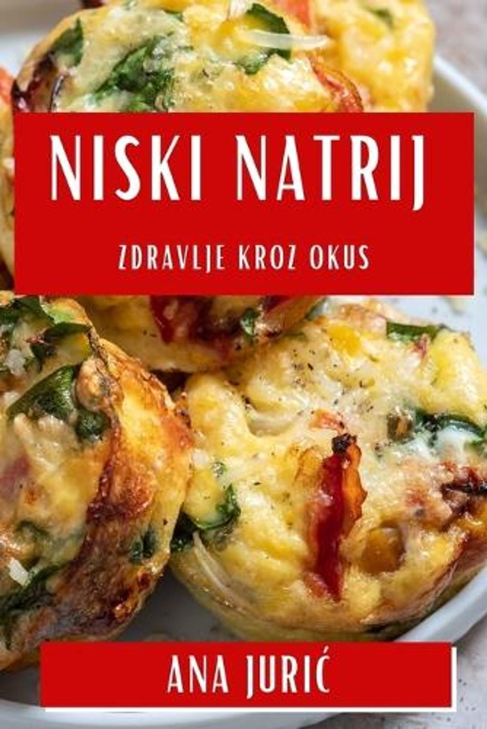 Niski Natrij by Ana Juric - ISBN: 9781835792827