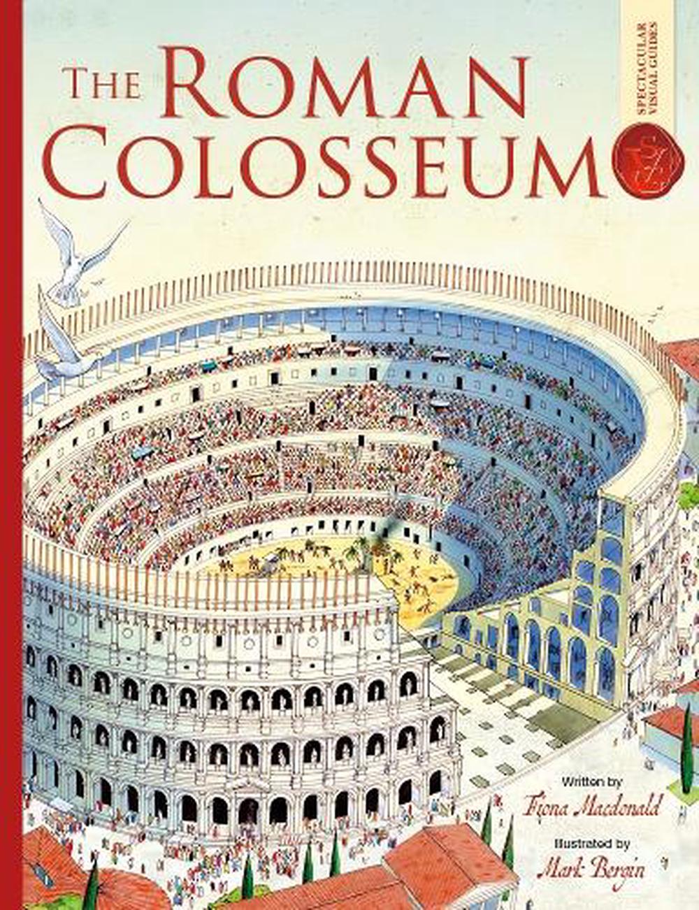 Roman Colosseum: Spectacular Visual Guides, 9781835870075