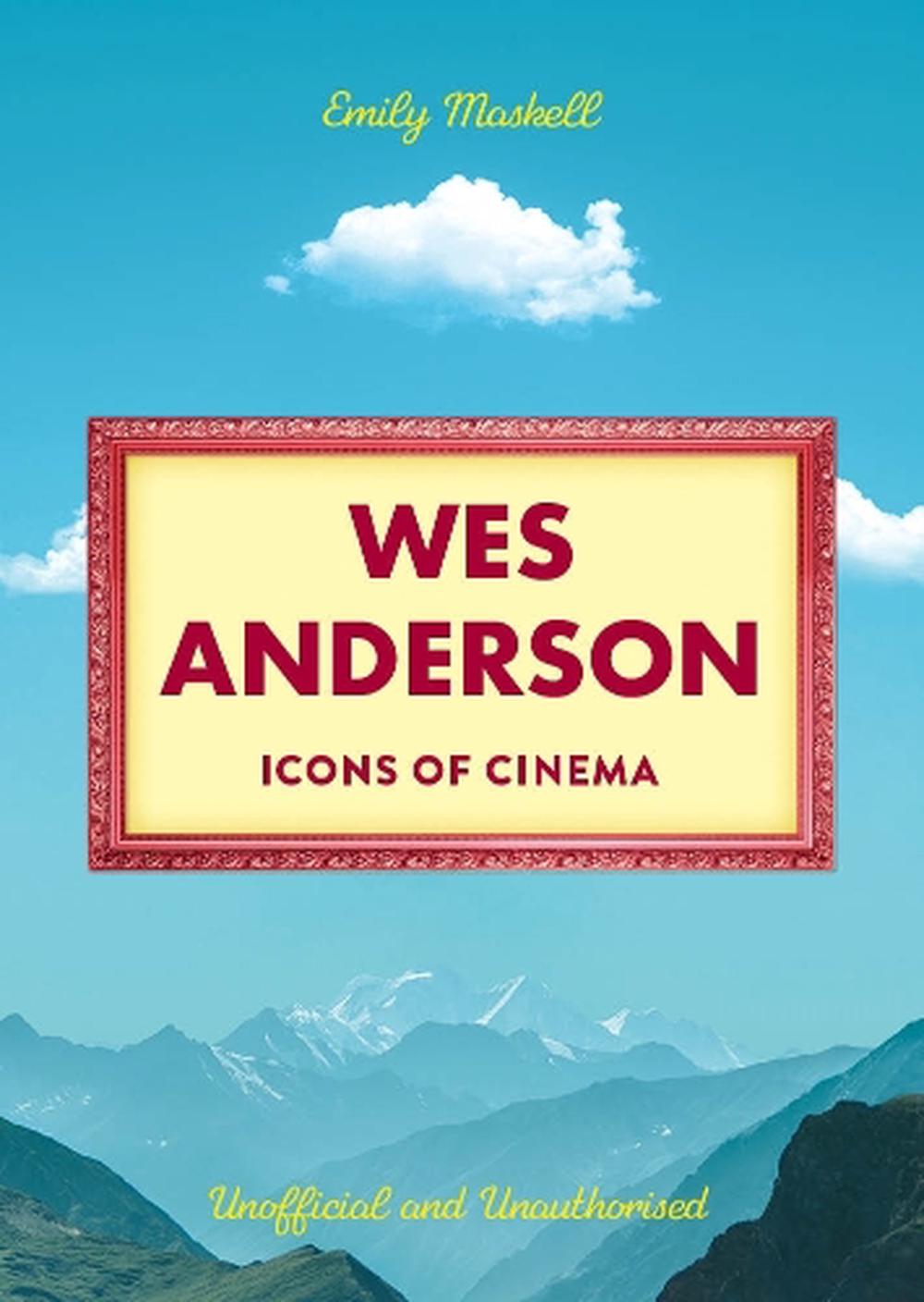 Icons of Cinema: Wes Anderson, 9781835871515
