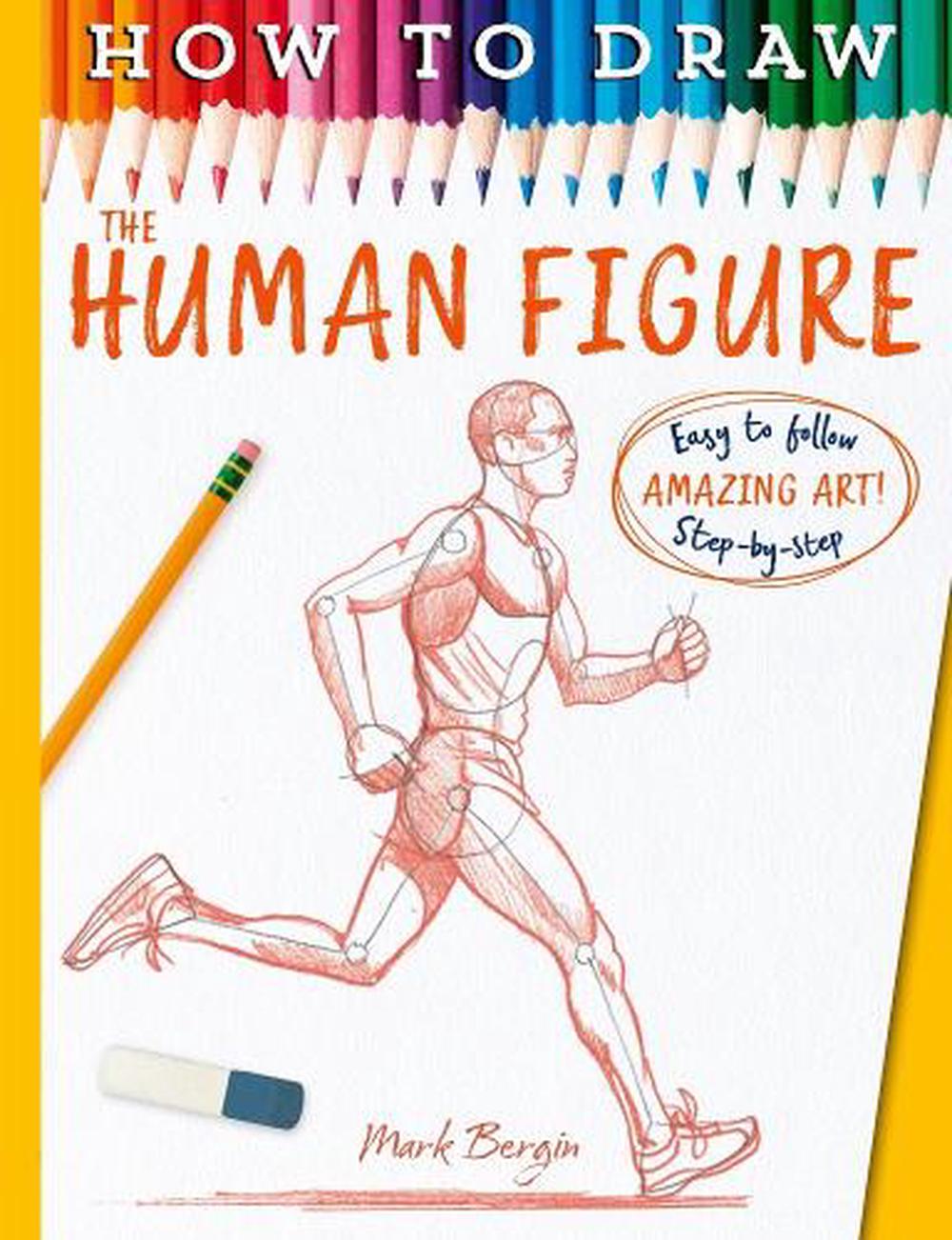 How To Draw The Human Figure, 9781835871928