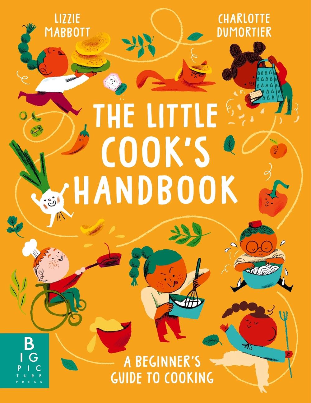 The Little Cook's Handbook, 9781835878521