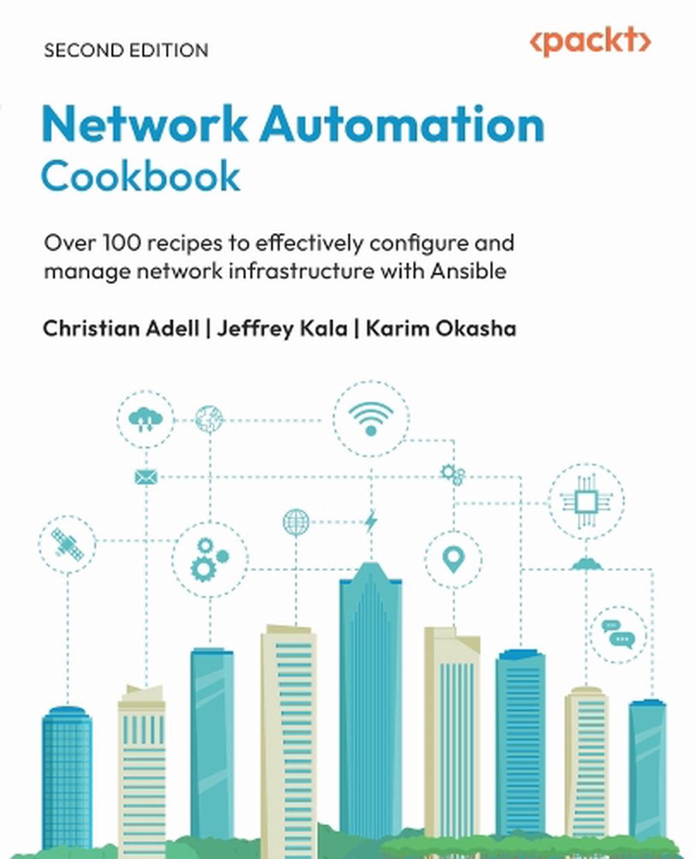 Network Automation Cookbook, 9781835887981