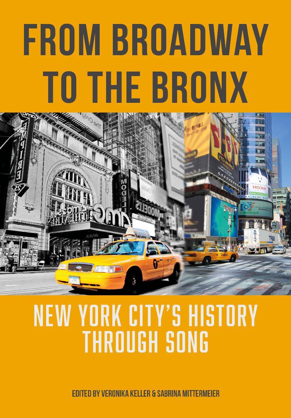 From Broadway to The Bronx, 9781835952634