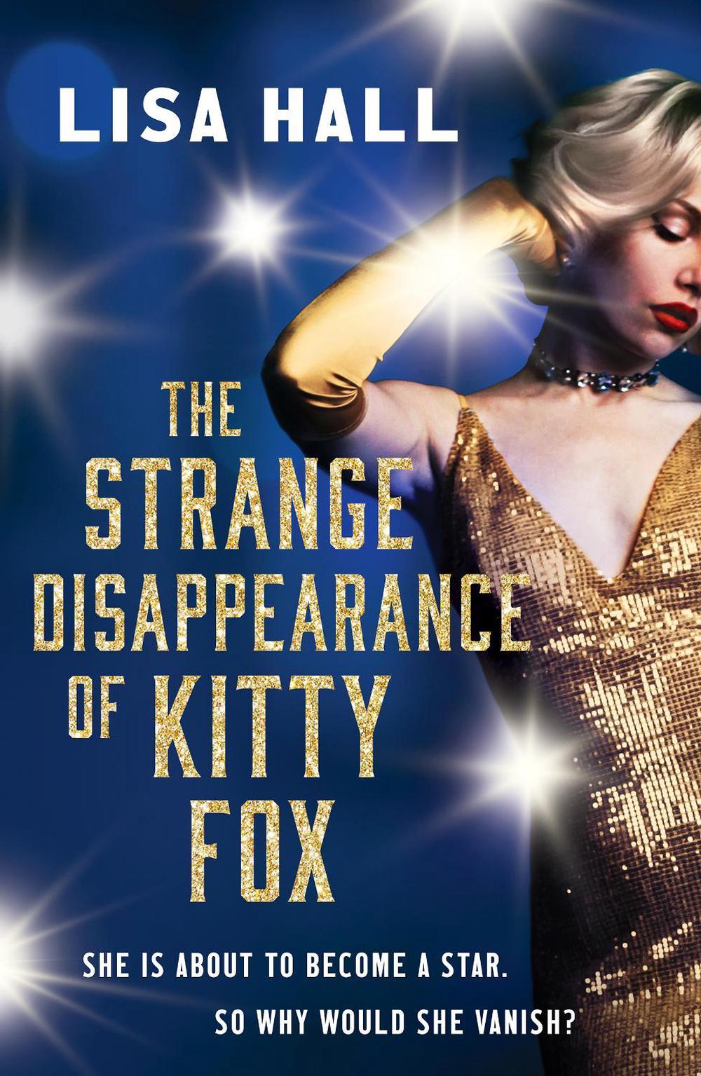 The Strange Disappearance of Kitty Fox, 9781835981658