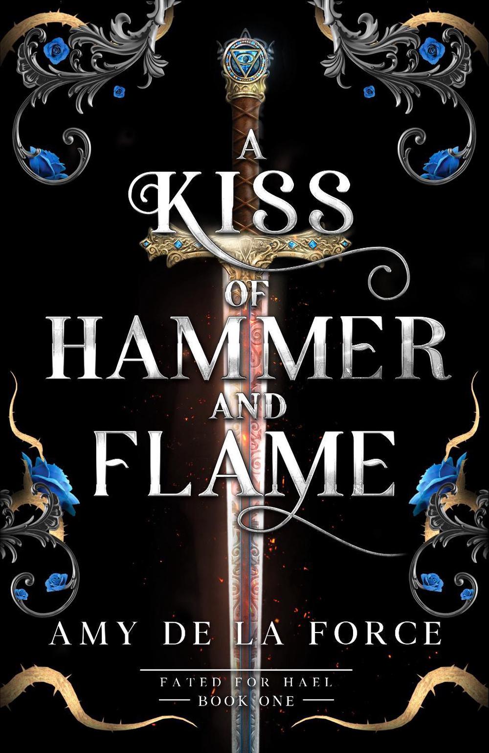A Kiss of Hammer and Flame, 9781835983102