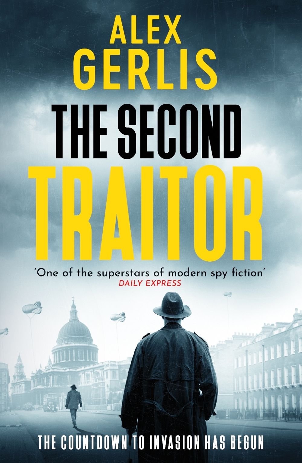 The Second Traitor by Alex Gerlis - ISBN: 9781835983621