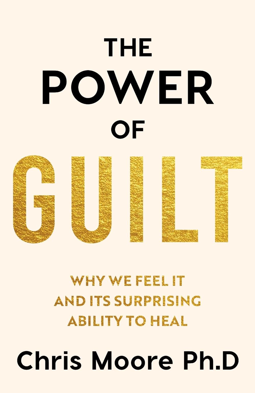 The Power of Guilt, 9781835984093