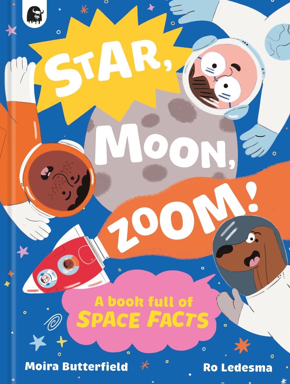 Star, Moon, Zoom!, 9781836002130