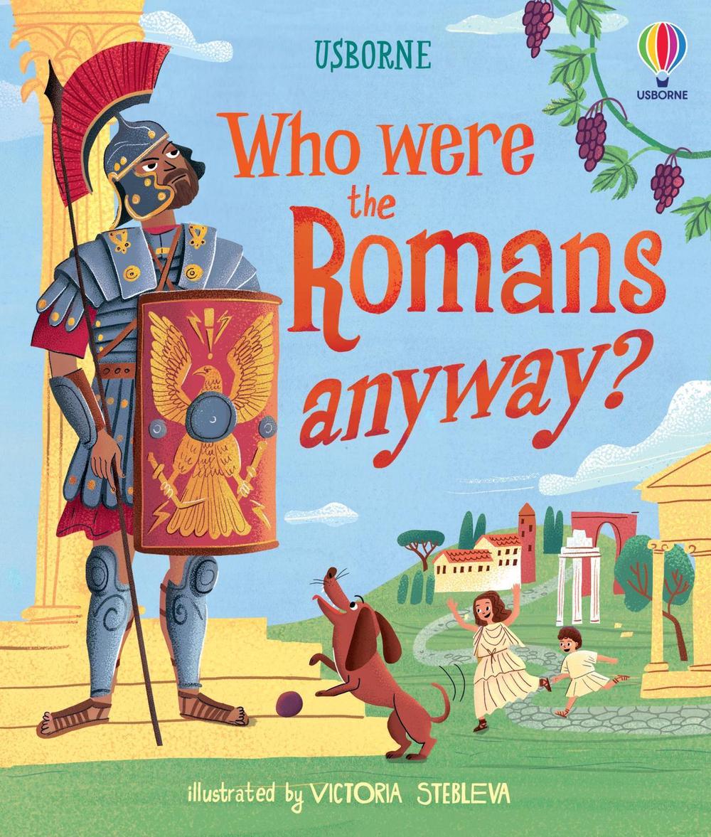 Who were the Romans anyway?, 9781836043614