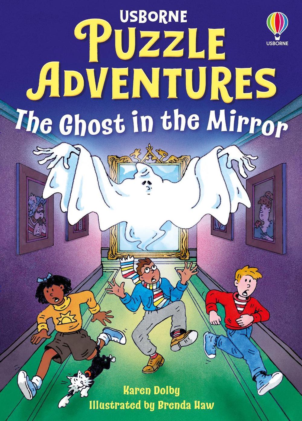 Front cover of The Ghost in the Mirror by Karen Dolby, illustrated by Brenda Haw
