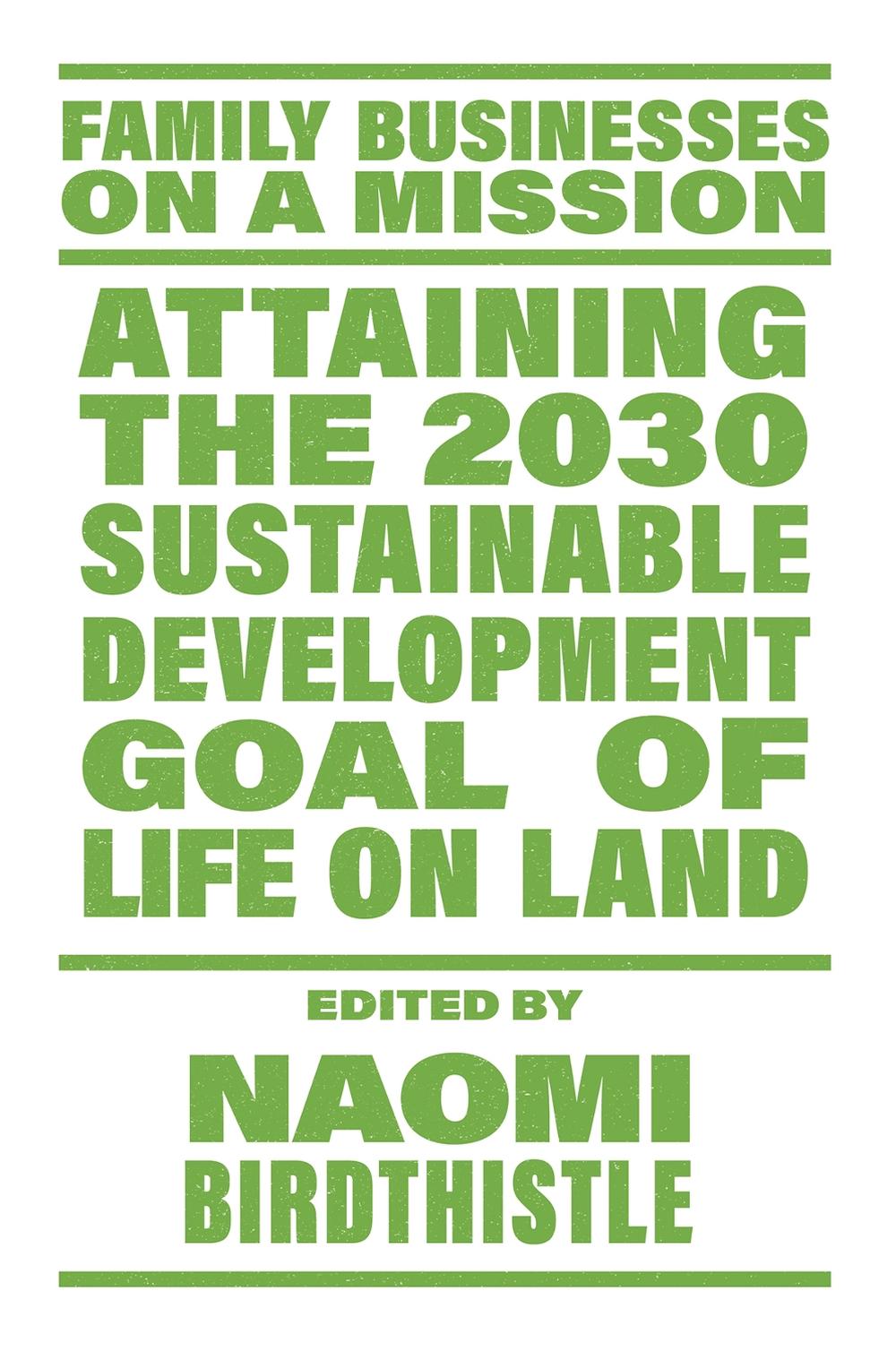Attaining the 2030 Sustainable Development Goal of Life on Land, 9781836082156