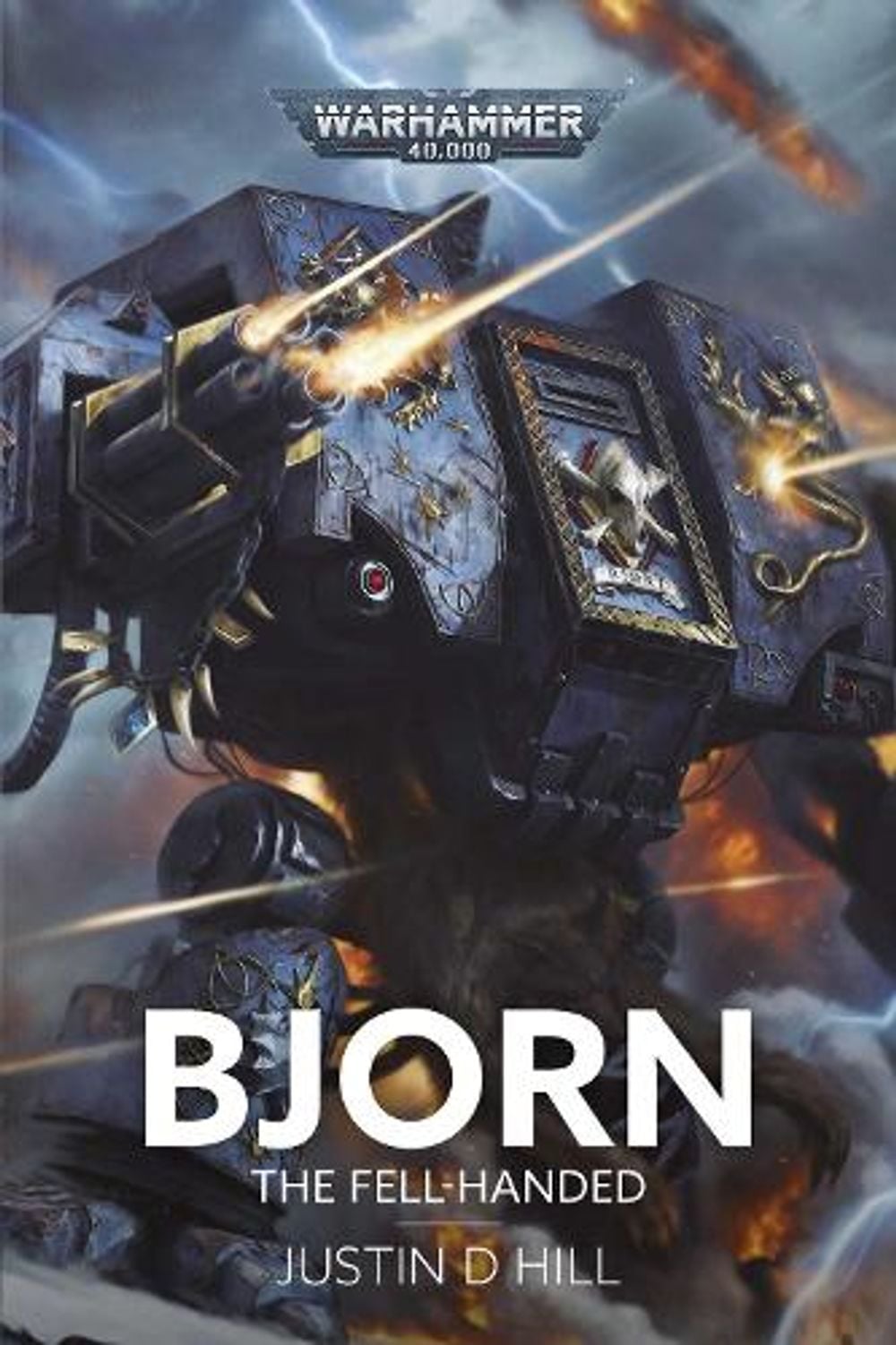 Bjorn: The Fell-Handed by Justin D. Hill - ISBN: 9781836094593