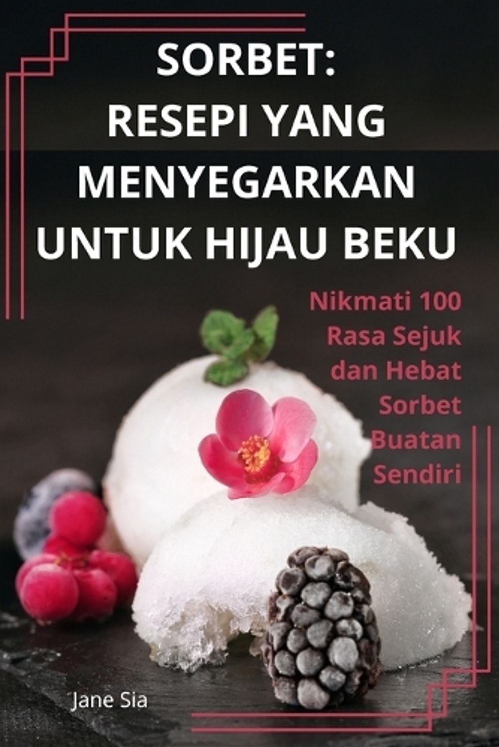 Sorbet by Jane Sia - ISBN: 9781836110590