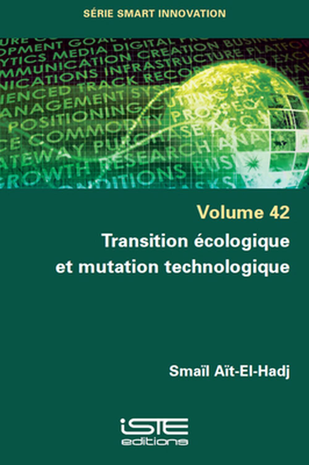 Transition Ã(c)Cologique Et Mutation Technologique, 9781836120124