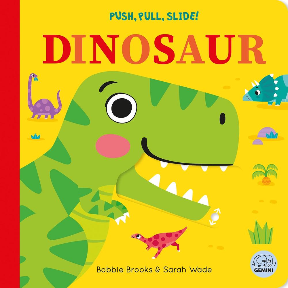 Push, Pull, Slide! Dinosaur by Bobbie Brooks - ISBN: 9781836160342
