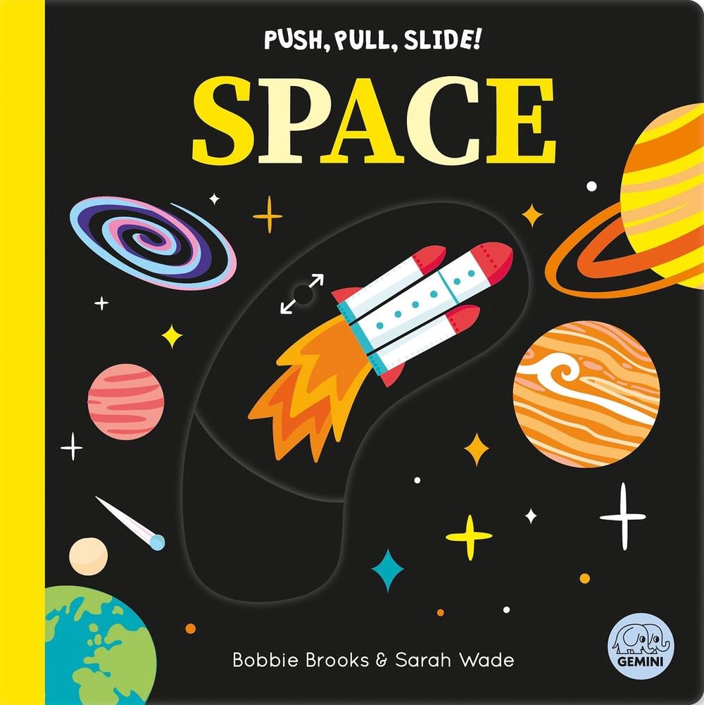 Push, Pull, Slide! Space by Bobbie Brooks - ISBN: 9781836160359