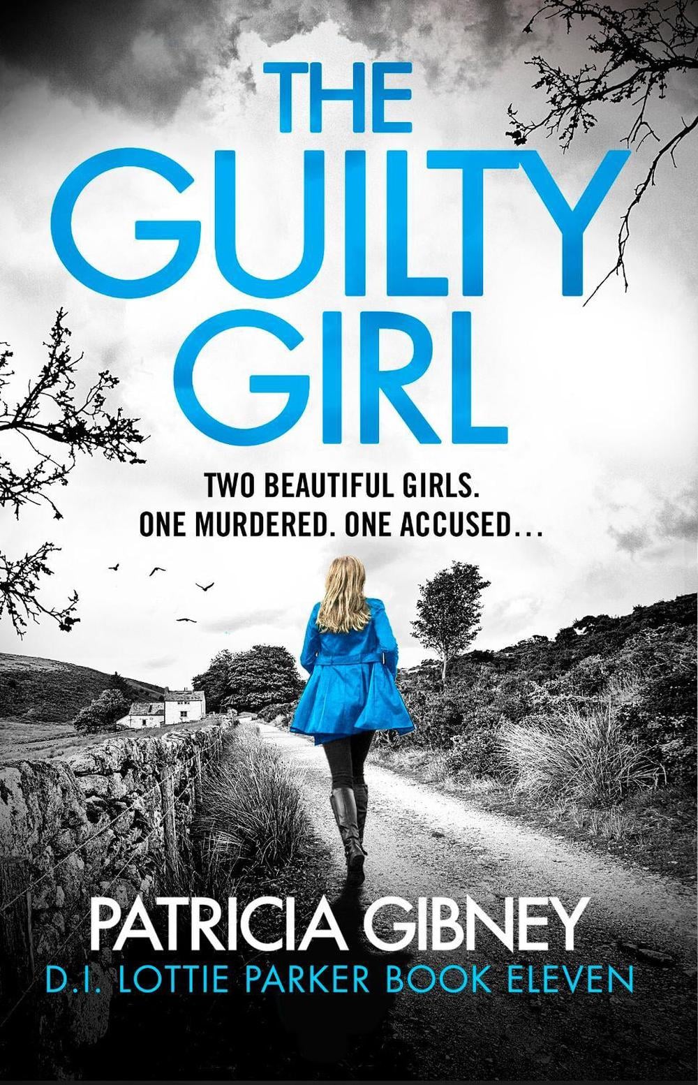 The Guilty Girl by Patricia Gibney - ISBN: 9781836181323