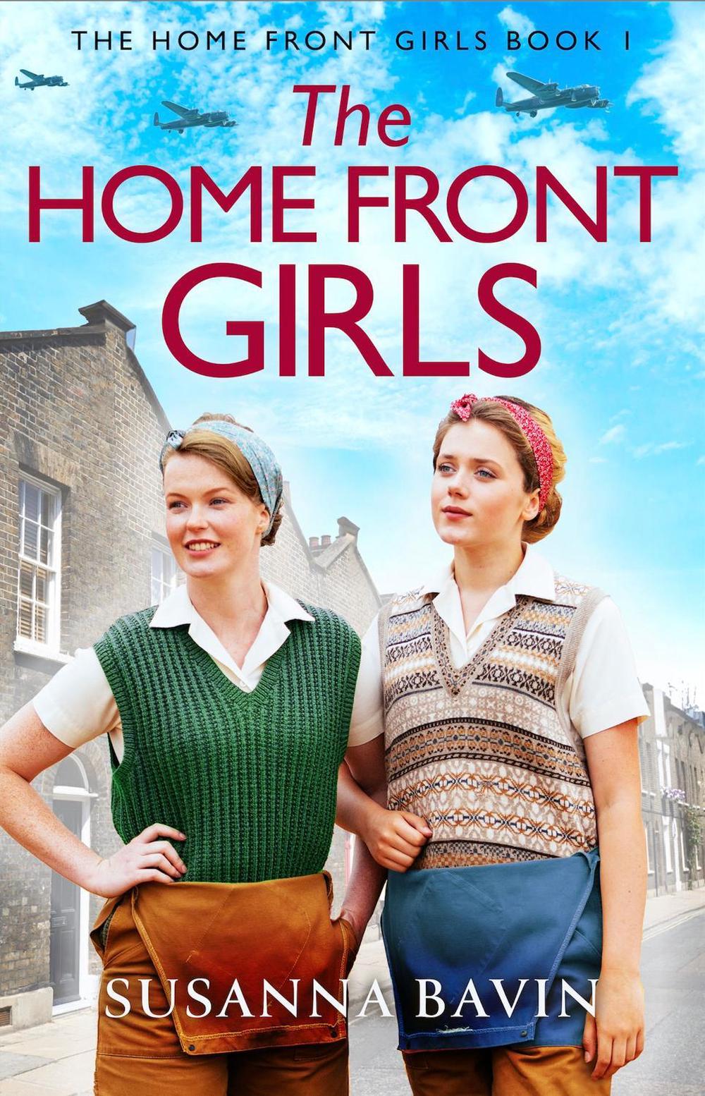 The Home Front Girls by Susanna Bavin - ISBN: 9781836182788