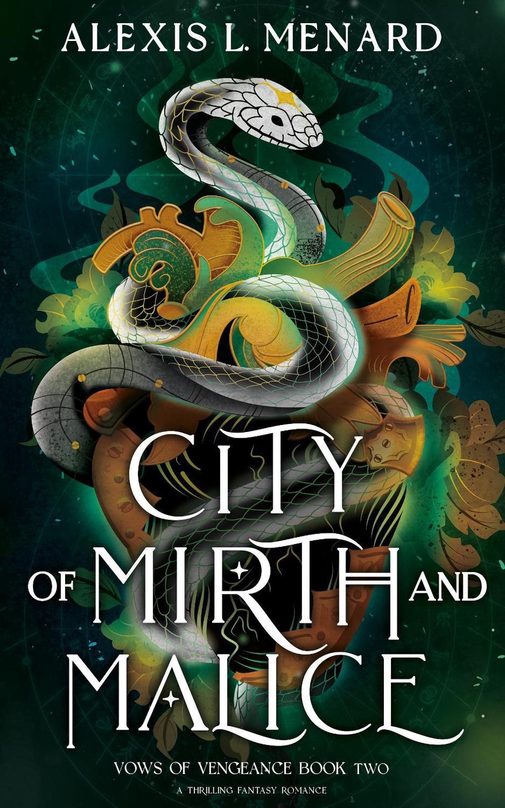 City of Mirth and Malice by Alexis L. Menard - ISBN: 9781836185406
