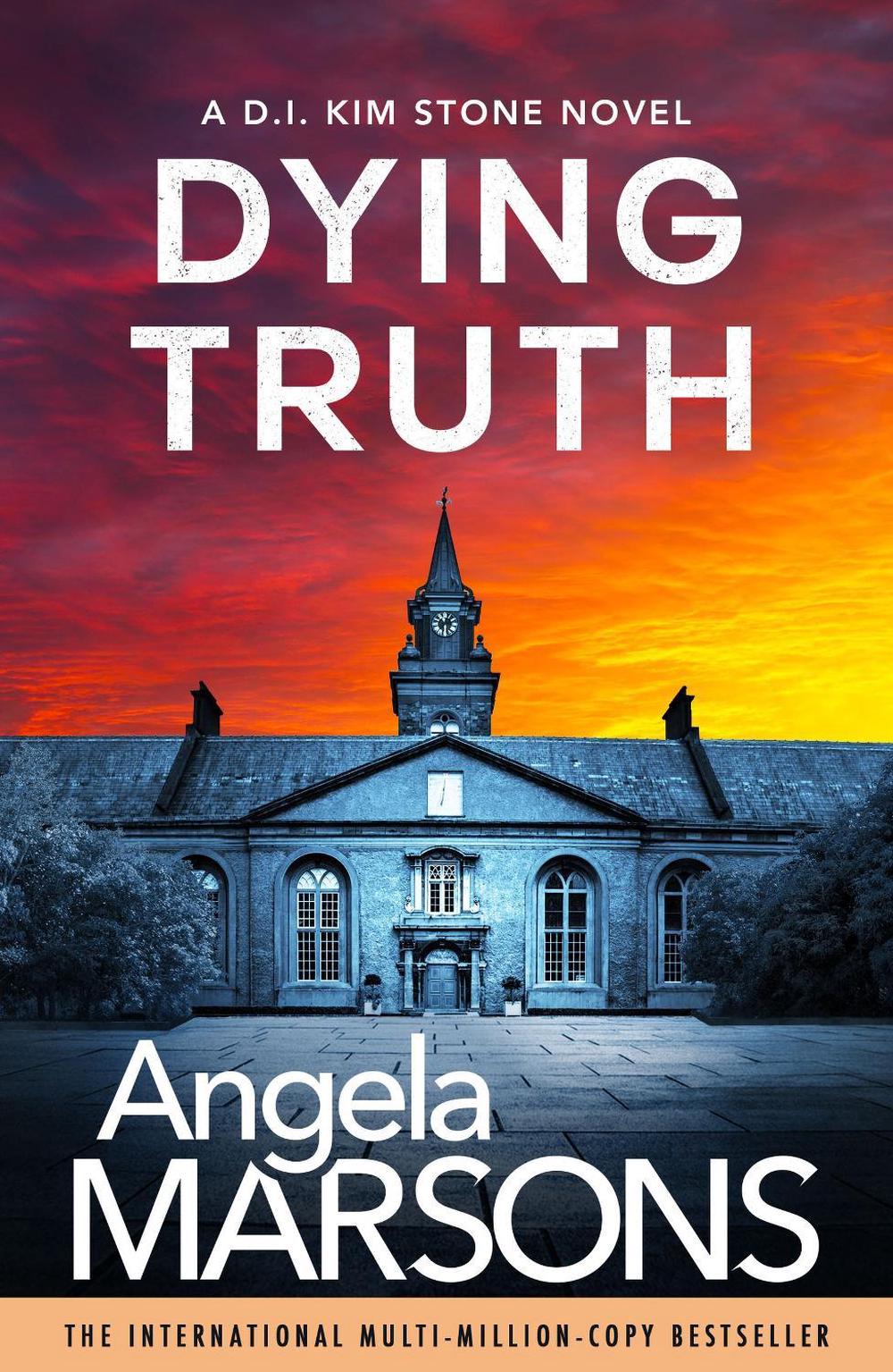 Dying Truth by Angela Marsons - ISBN: 9781836186144